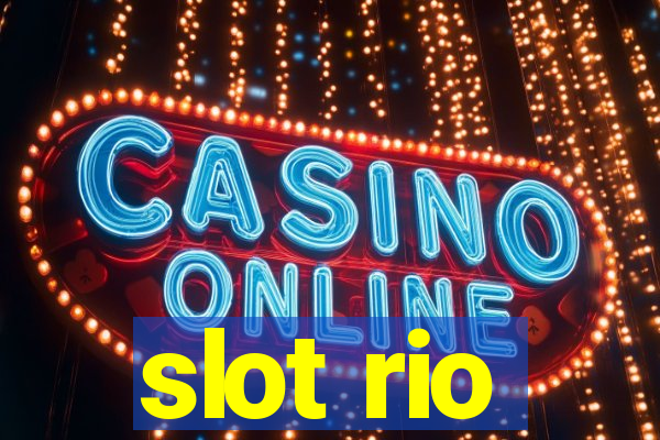 slot rio